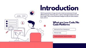 Integrating Low-Code and No-Code Platforms with Data Analytics and Business Intelligence (BI) Tools